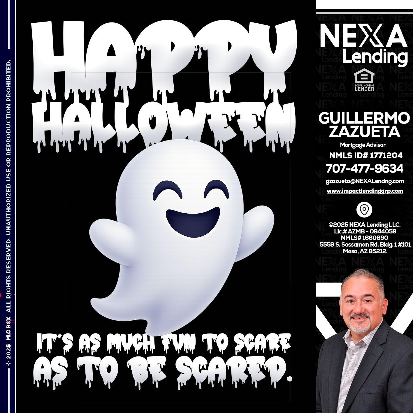 HAPPY HALLOWEEN - Guillermo Zazueta -Mortgage Advisor