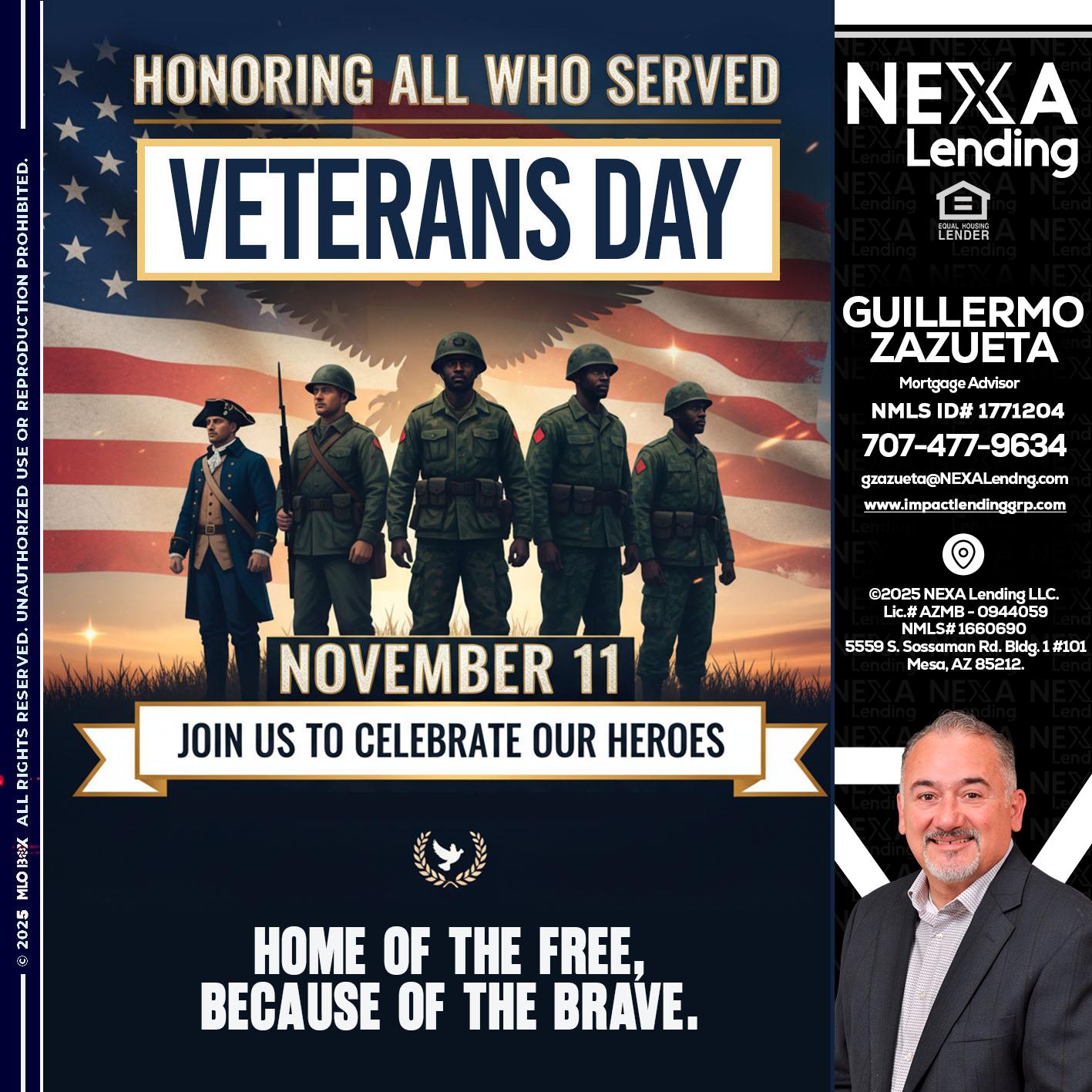 VETERANS DAY - Guillermo Zazueta -Mortgage Advisor