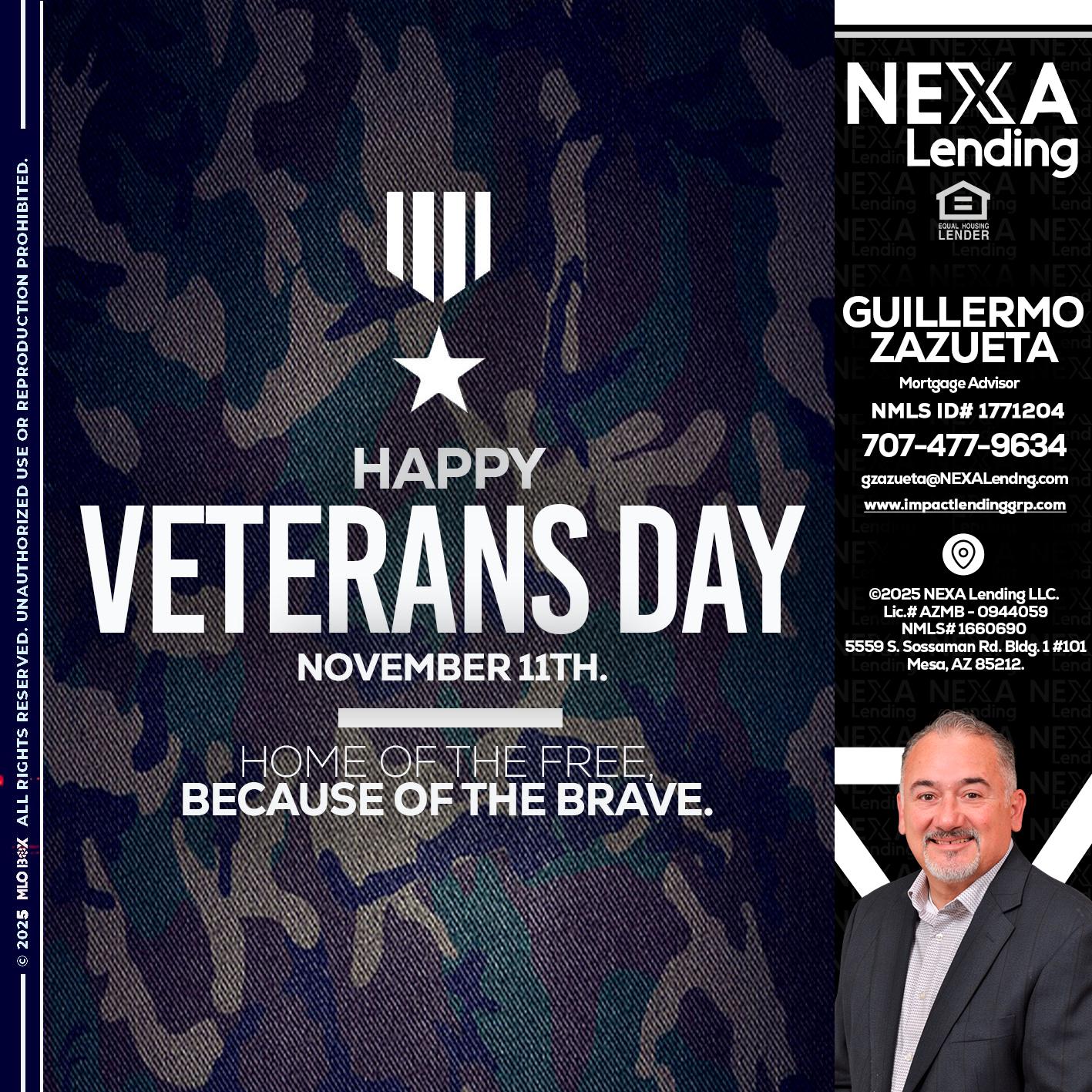 VETERANS DAY - Guillermo Zazueta -Mortgage Advisor