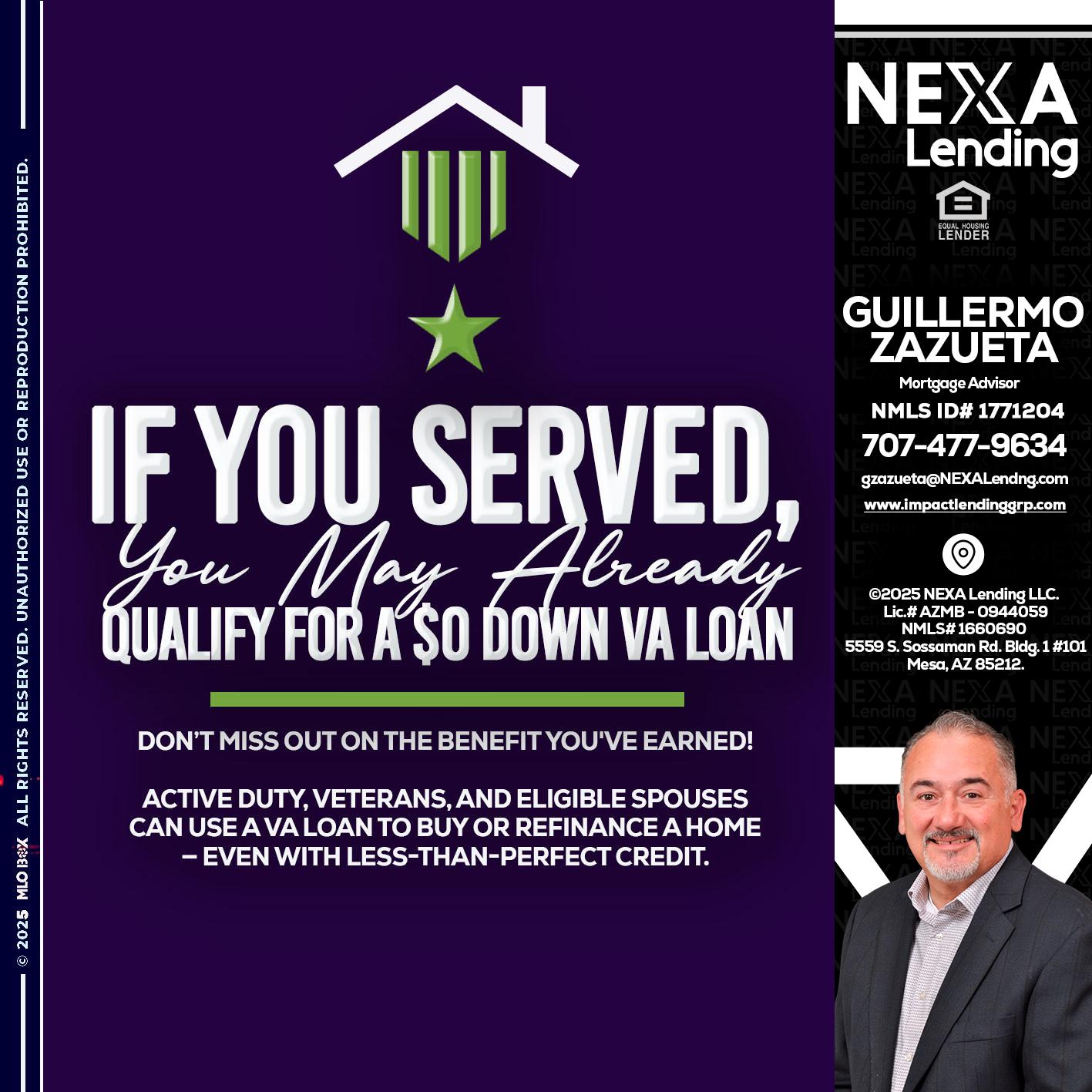 IF YOU SERVED - Guillermo Zazueta -Mortgage Advisor