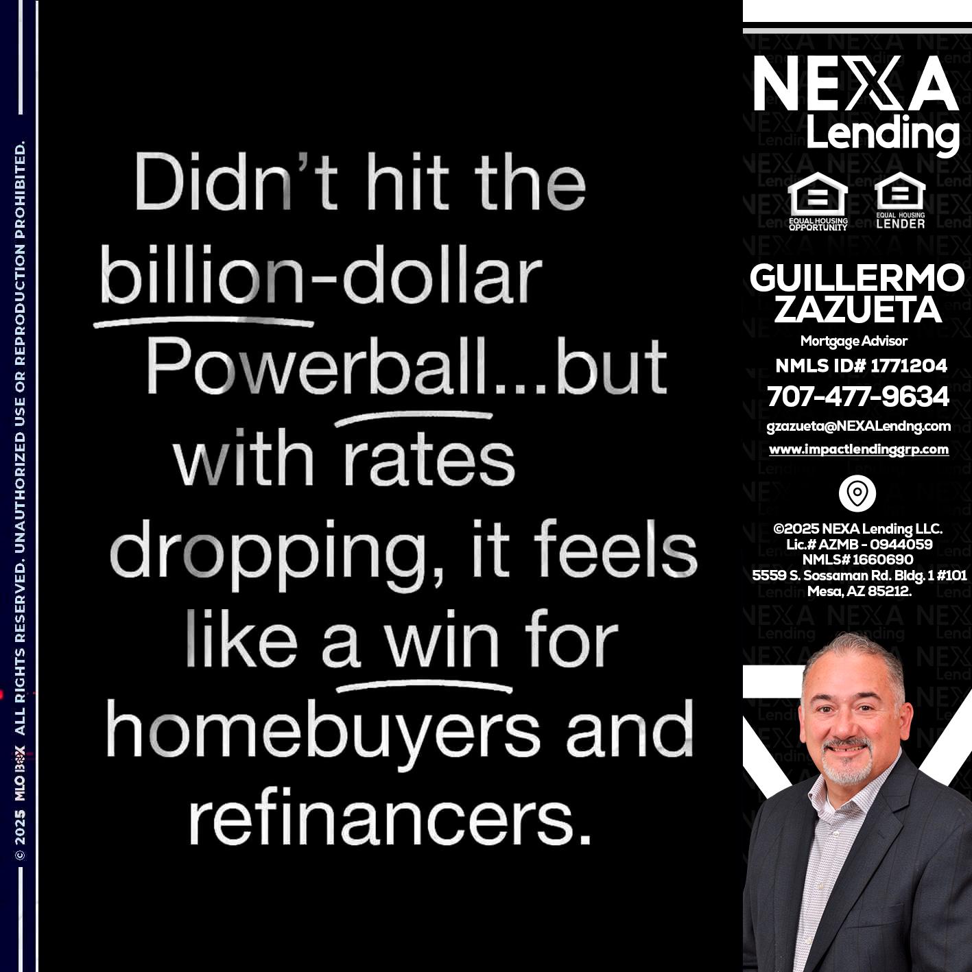 DIDNT HIT - Guillermo Zazueta -Mortgage Advisor