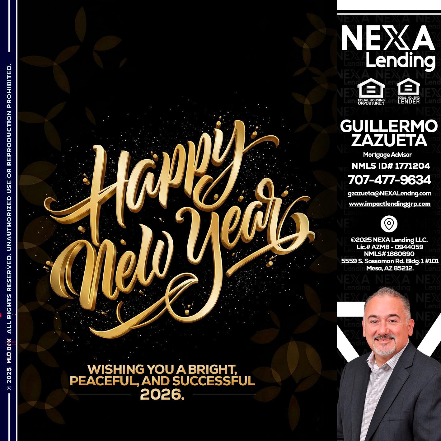HAPPY NEW YEAR - Guillermo Zazueta -Mortgage Advisor