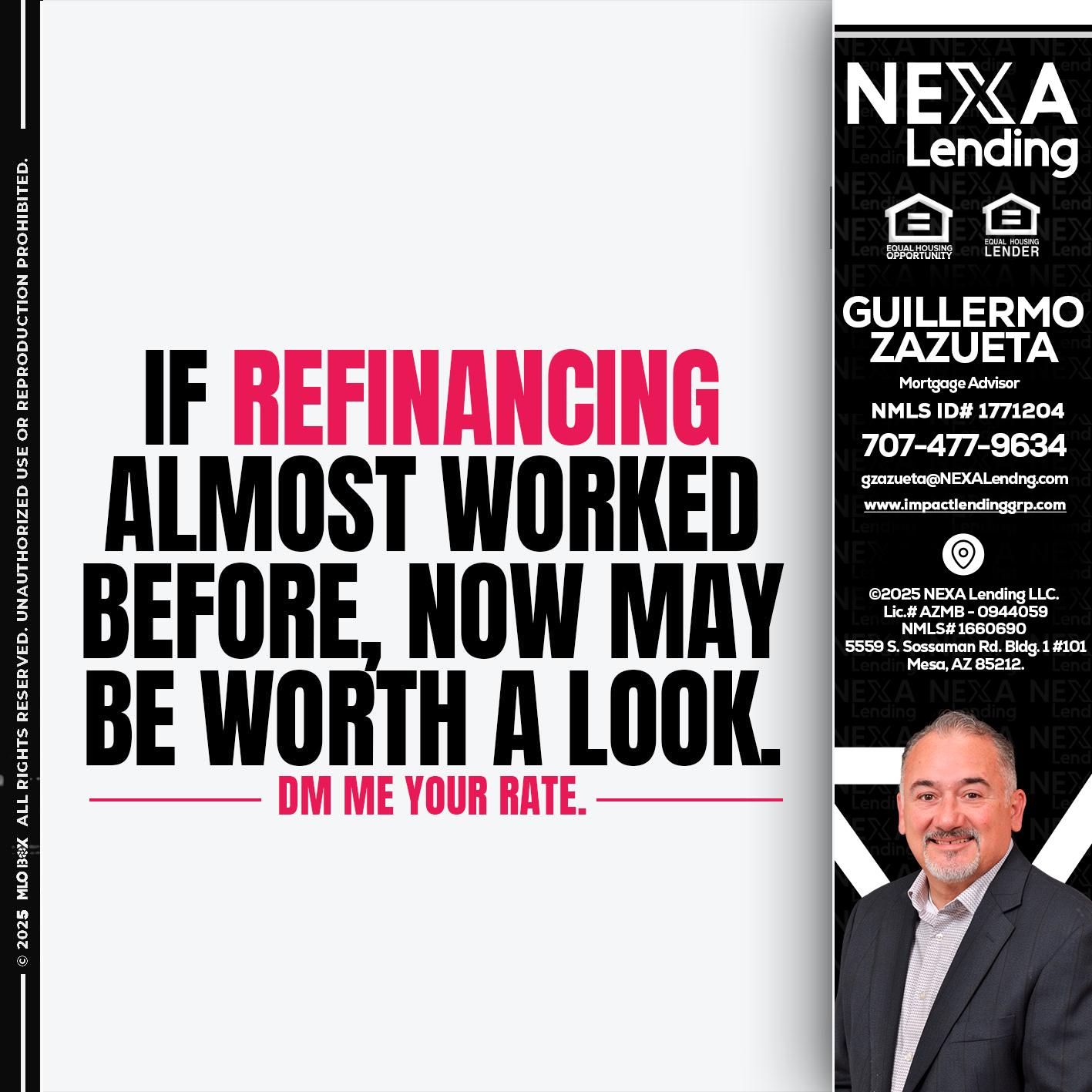 if refinancing - Guillermo Zazueta -Mortgage Advisor