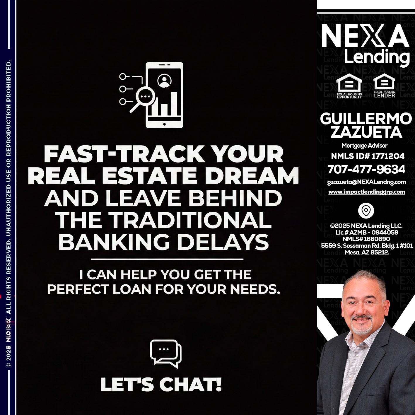 FAST TRACK - Guillermo Zazueta -Mortgage Advisor