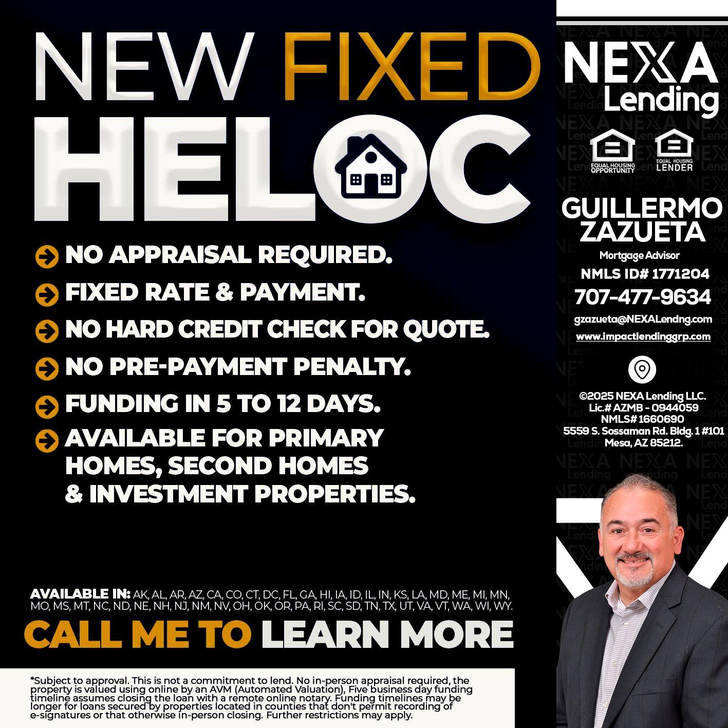HELOC - Guillermo Zazueta -Mortgage Advisor