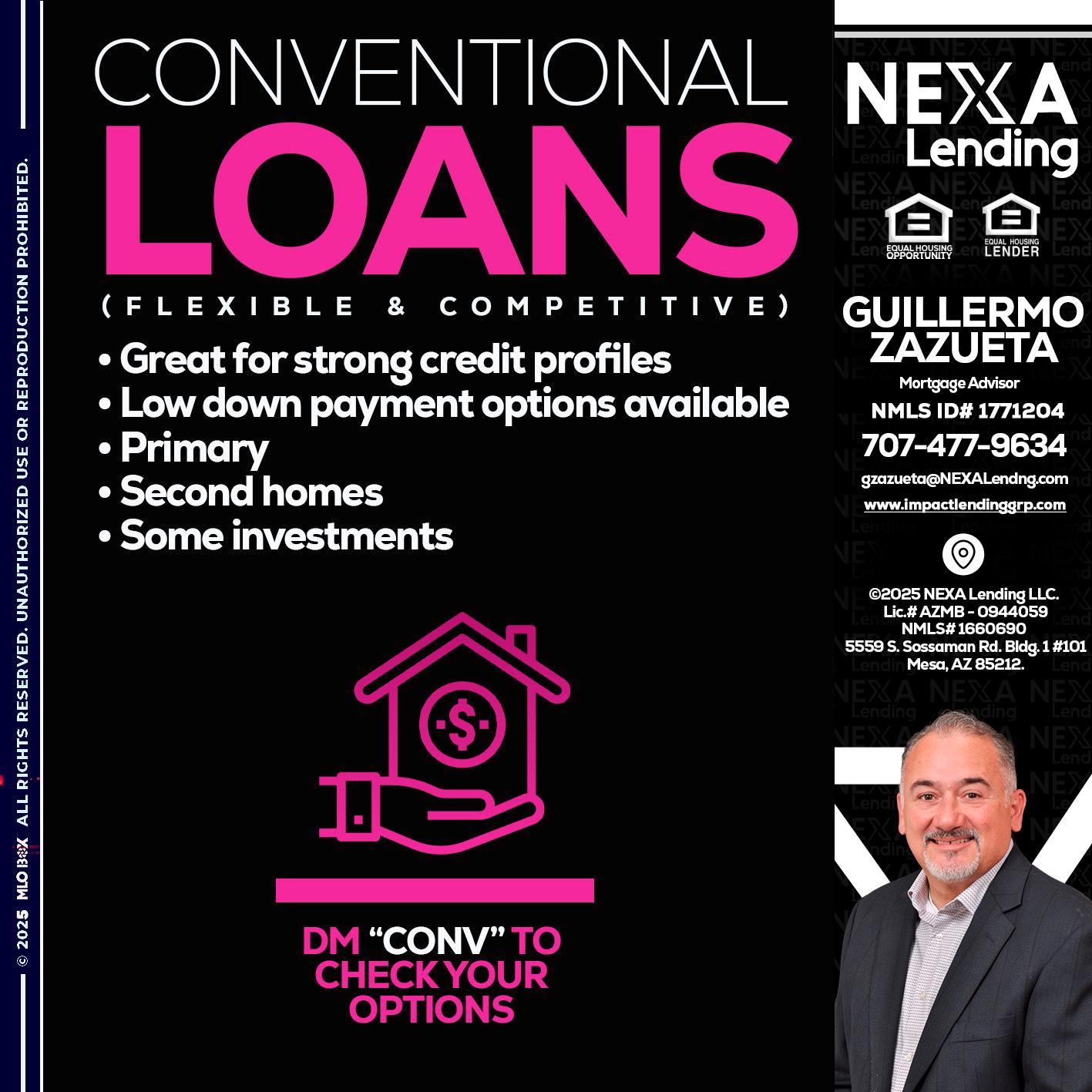 CONVENTIONAL LOANS - Guillermo Zazueta -Mortgage Advisor