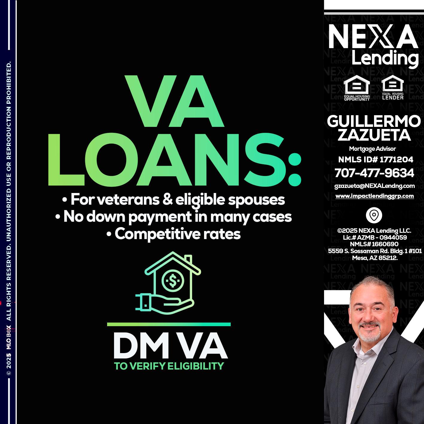 VA LOANS - Guillermo Zazueta -Mortgage Advisor