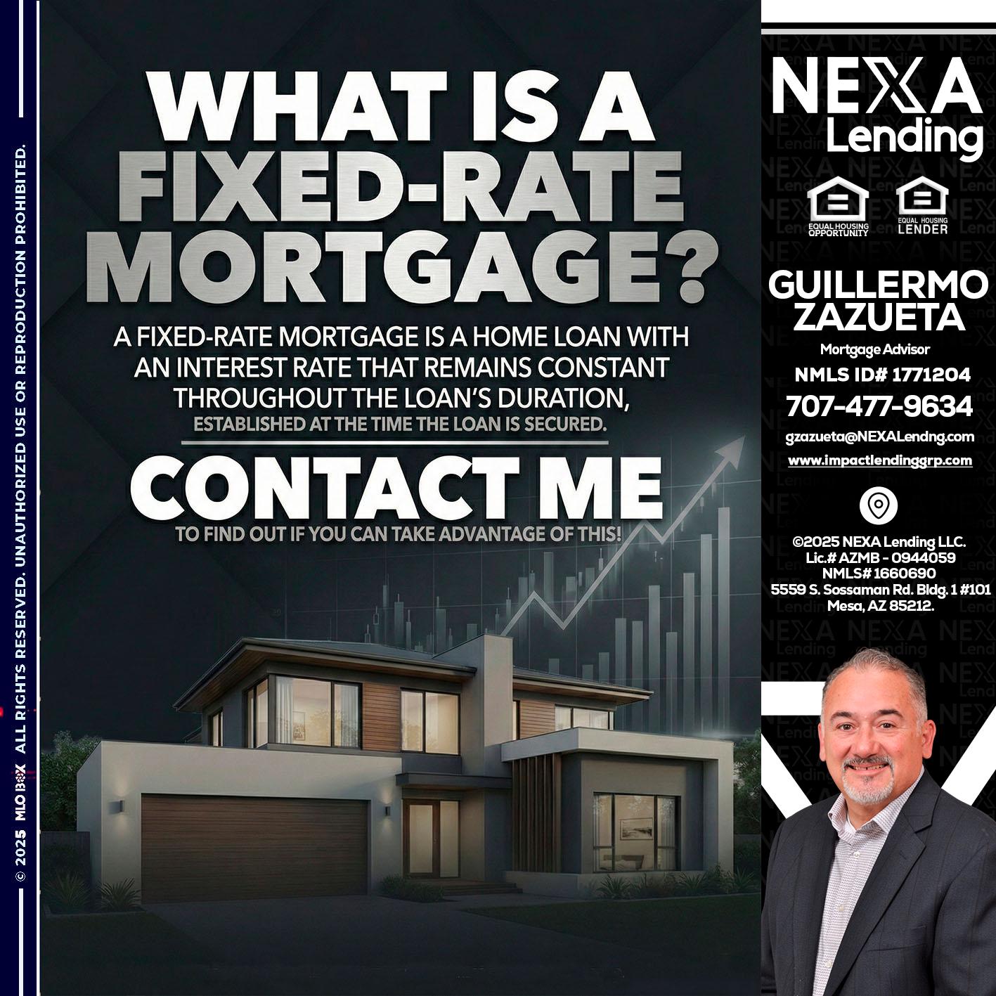 WHAT IS A - Guillermo Zazueta -Mortgage Advisor