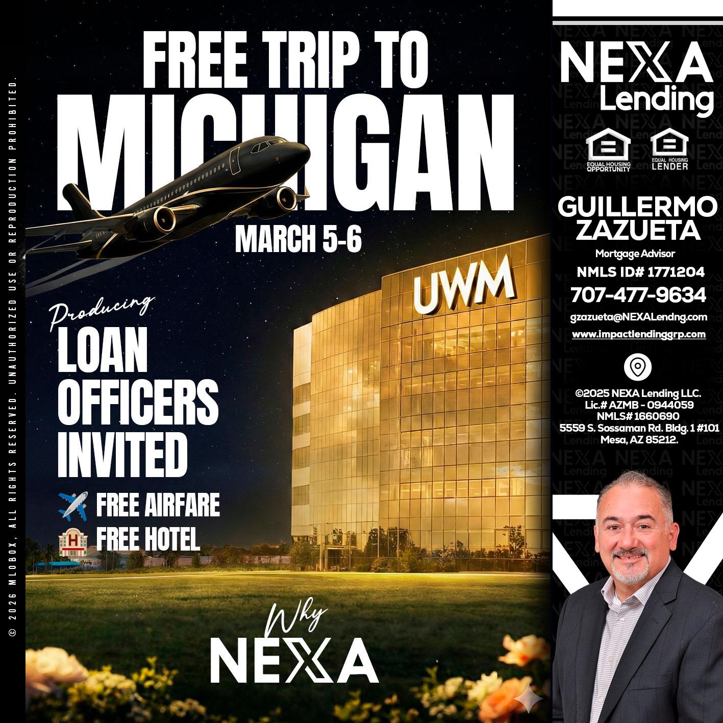 free Michigan trip - Guillermo Zazueta -Mortgage Advisor