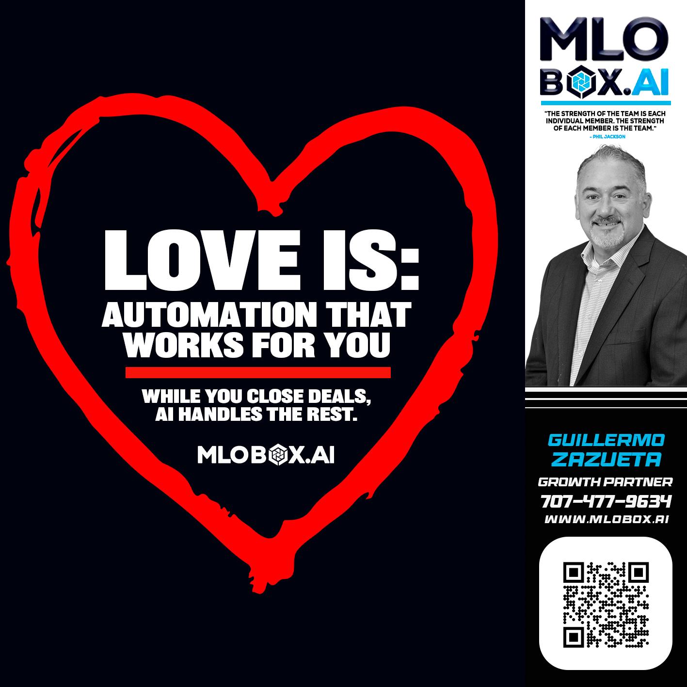 love is - Guillermo Zazueta -Mortgage Advisor