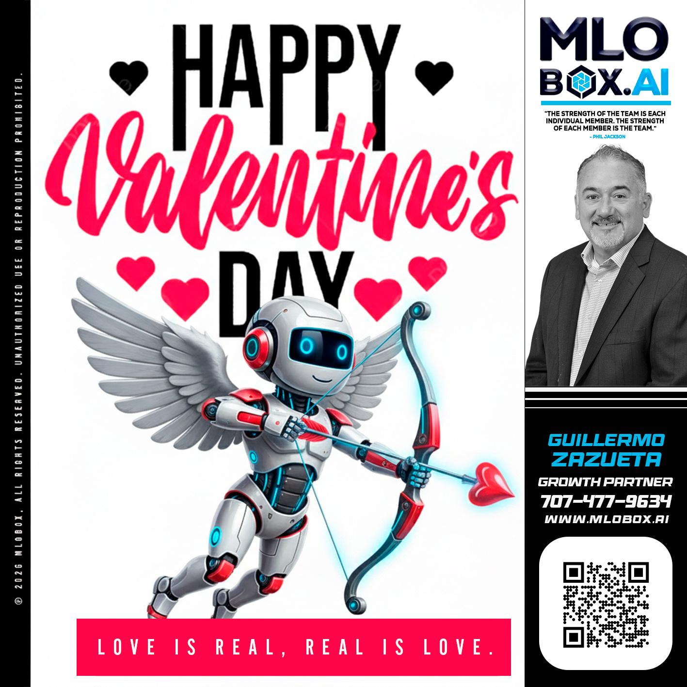 HAPPY VALENTINES DAY - Guillermo Zazueta -Mortgage Advisor