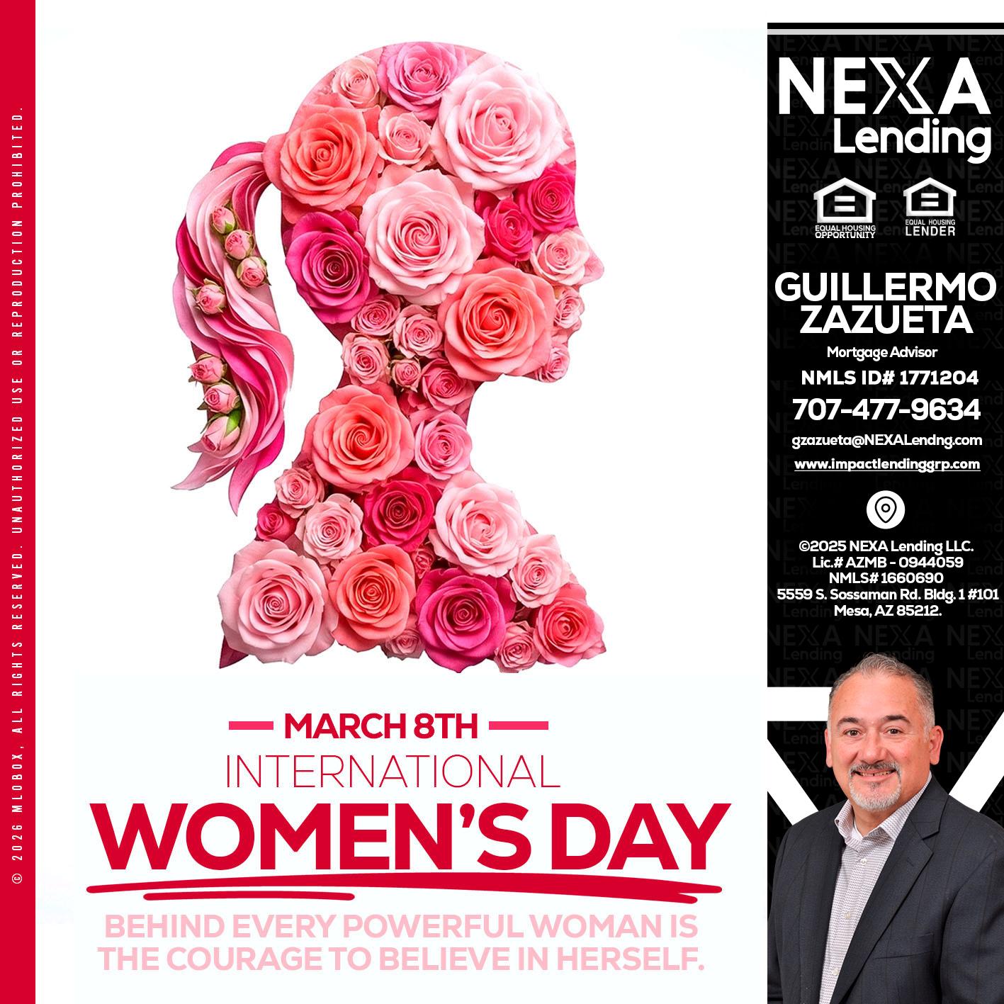 MARCH 8TH - Guillermo Zazueta -Mortgage Advisor