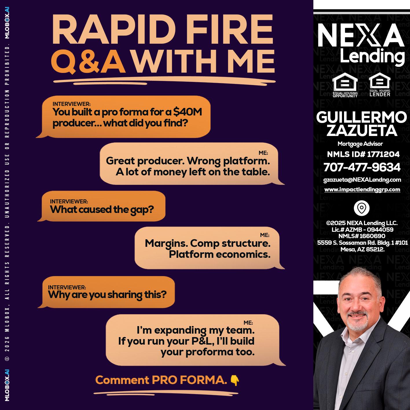 RAPID FIRE - Guillermo Zazueta -Mortgage Advisor