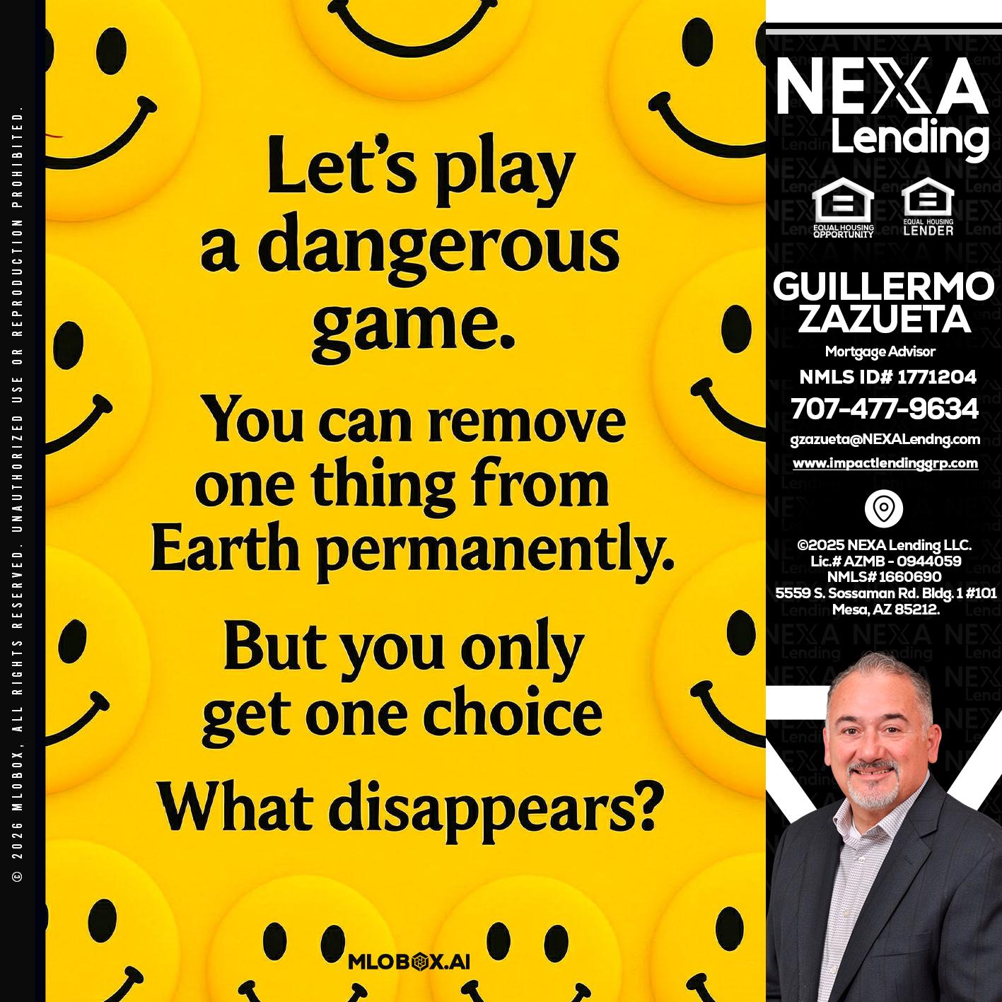 LETS PLAY - Guillermo Zazueta -Mortgage Advisor