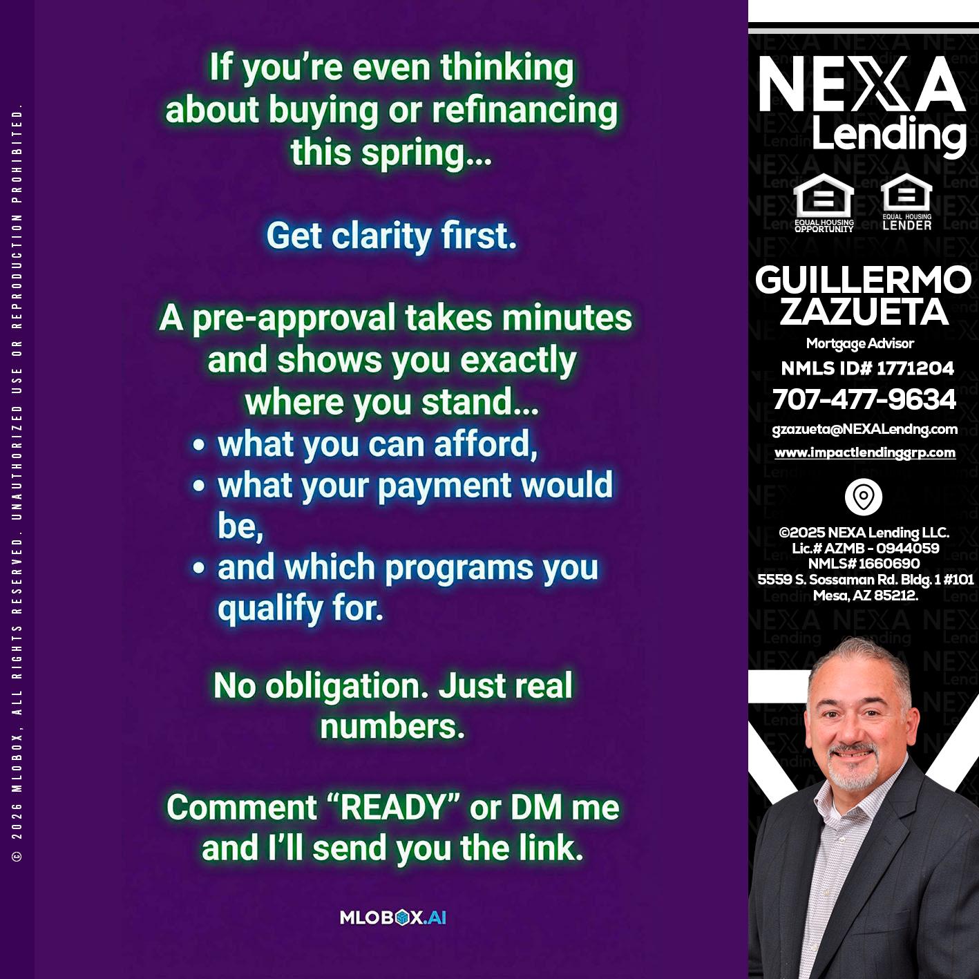 IF YOU THINKING - Guillermo Zazueta -Mortgage Advisor