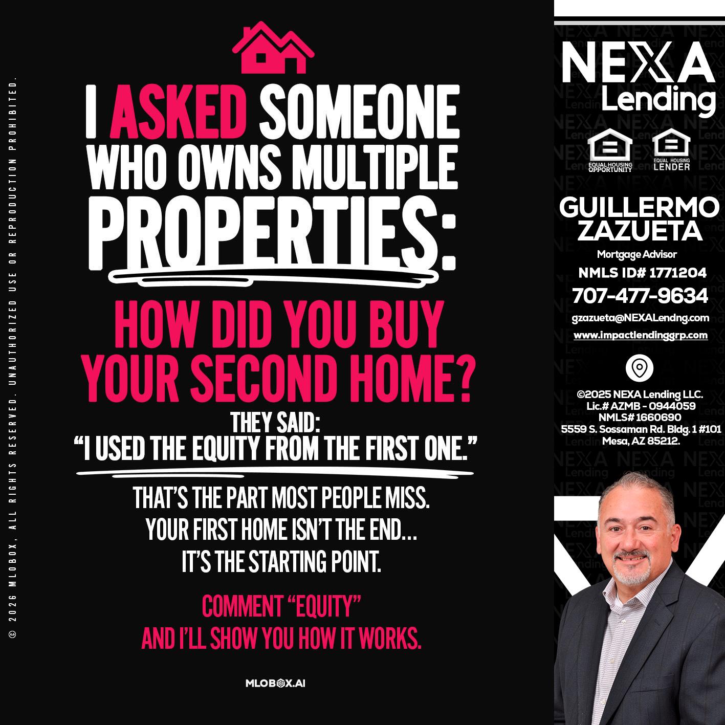 I ASKED SOMEONE - Guillermo Zazueta -Mortgage Advisor