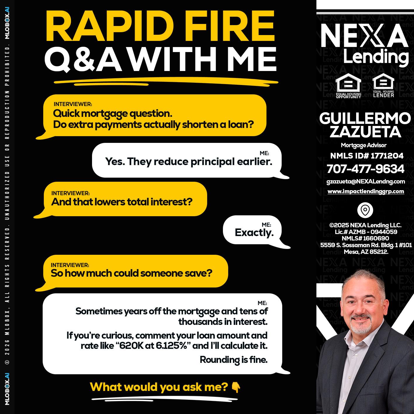 RAPID FIRE QA - Guillermo Zazueta -Mortgage Advisor