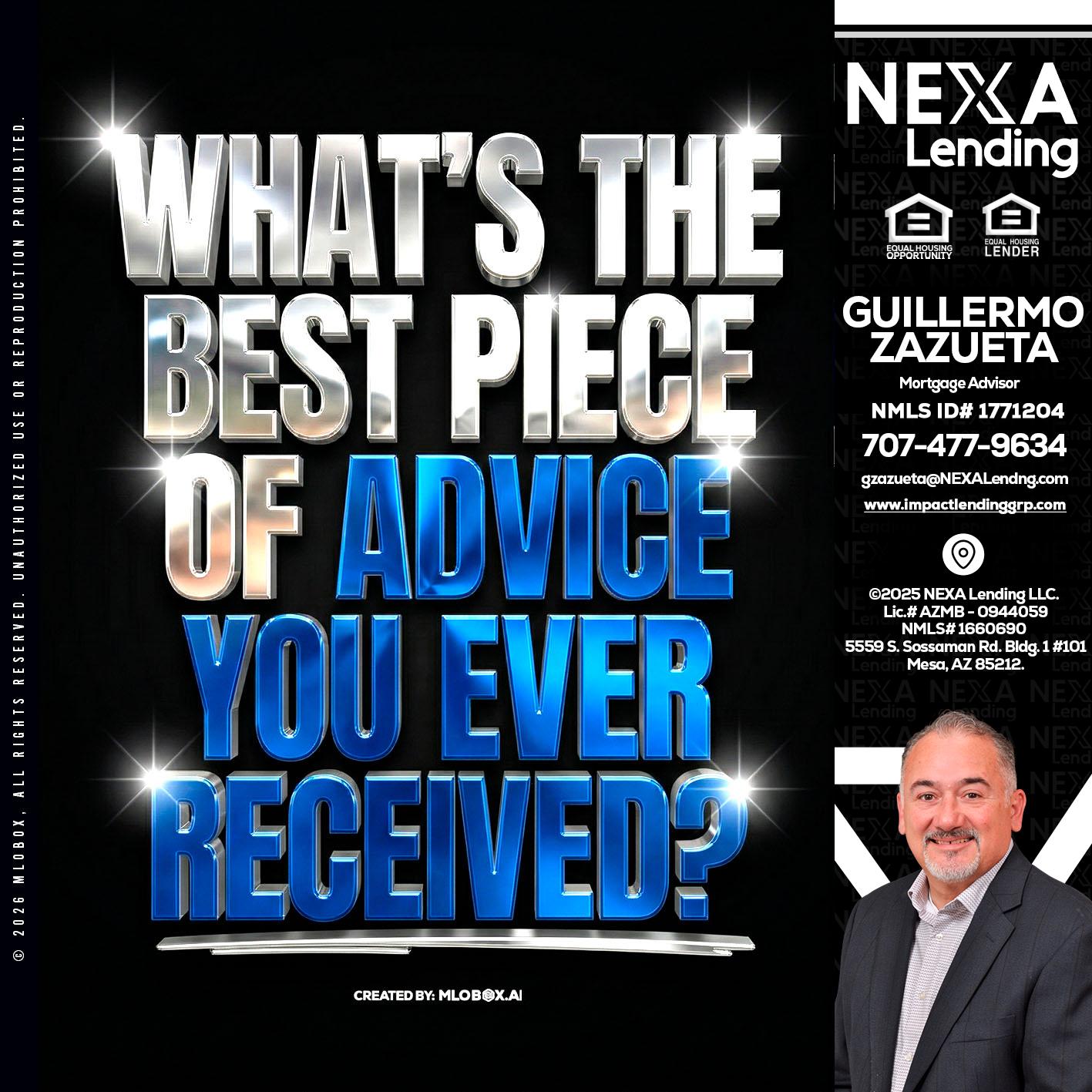 WHATS THE BEST - Guillermo Zazueta -Mortgage Advisor