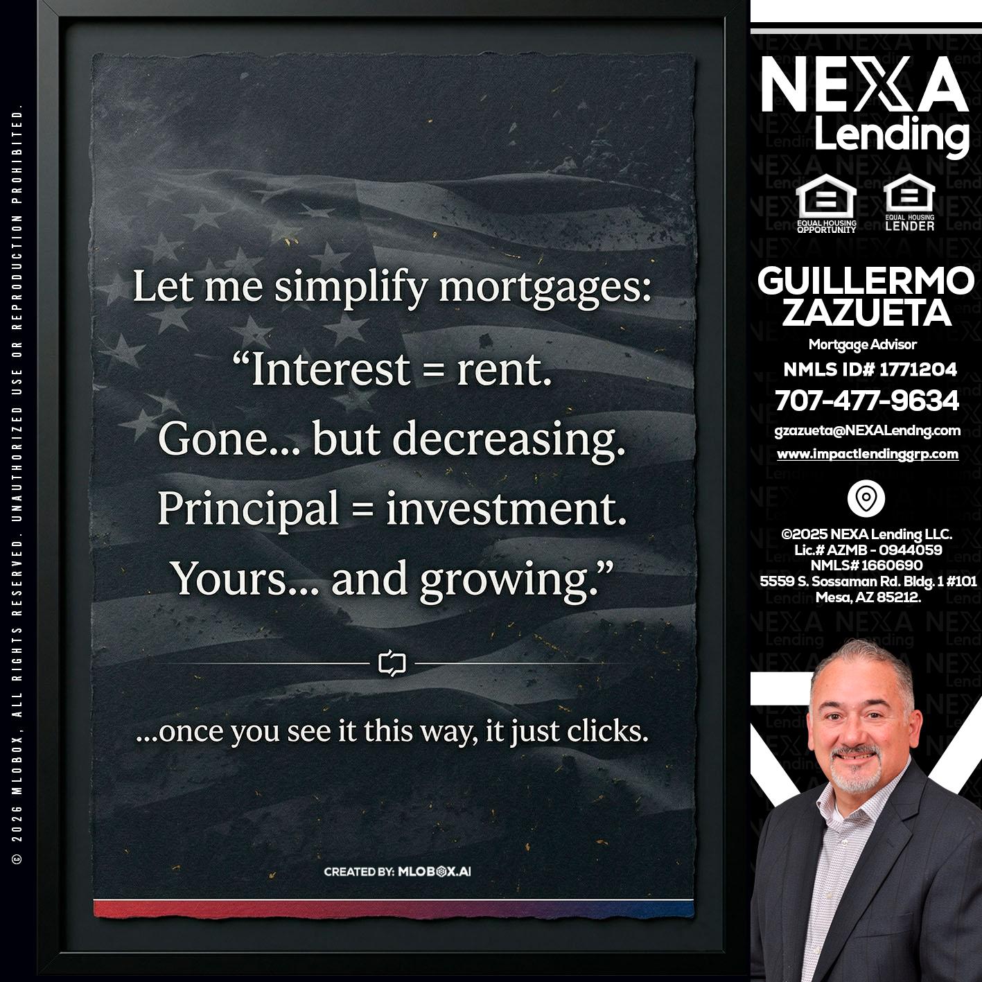 LET ME SIMPLIFY - Guillermo Zazueta -Mortgage Advisor