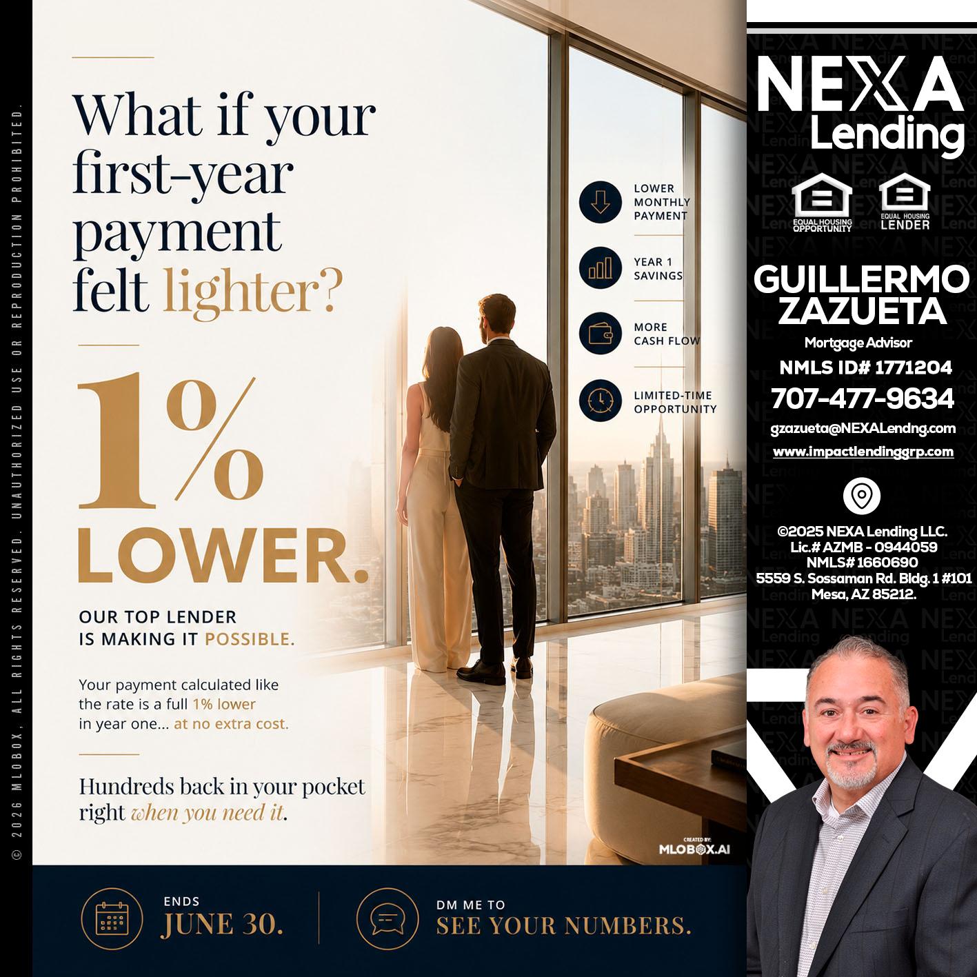 1% lower - Guillermo Zazueta -Mortgage Advisor