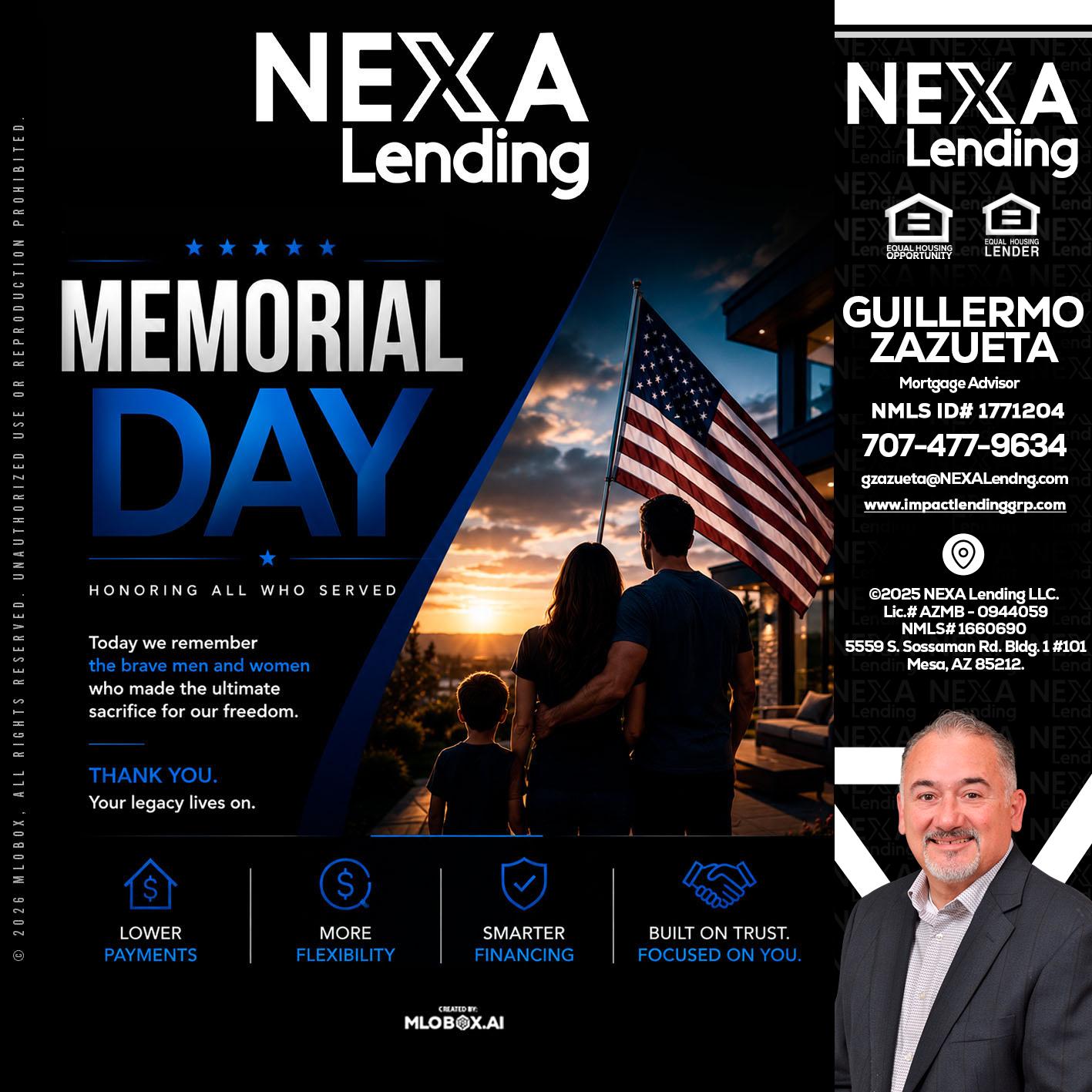 MEMORIAL DAY - Guillermo Zazueta -Mortgage Advisor