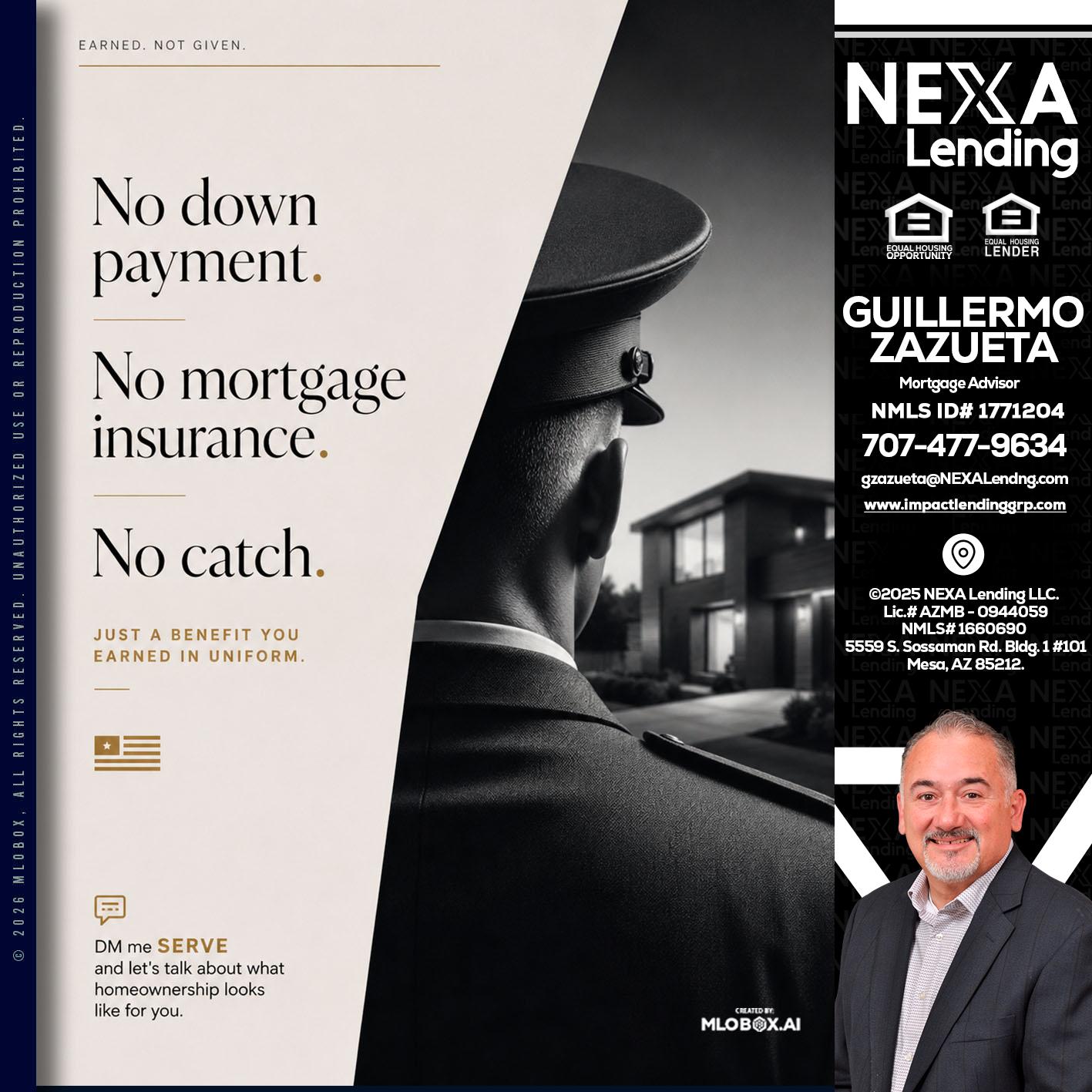 NO DOWN PAYMENT - Guillermo Zazueta -Mortgage Advisor