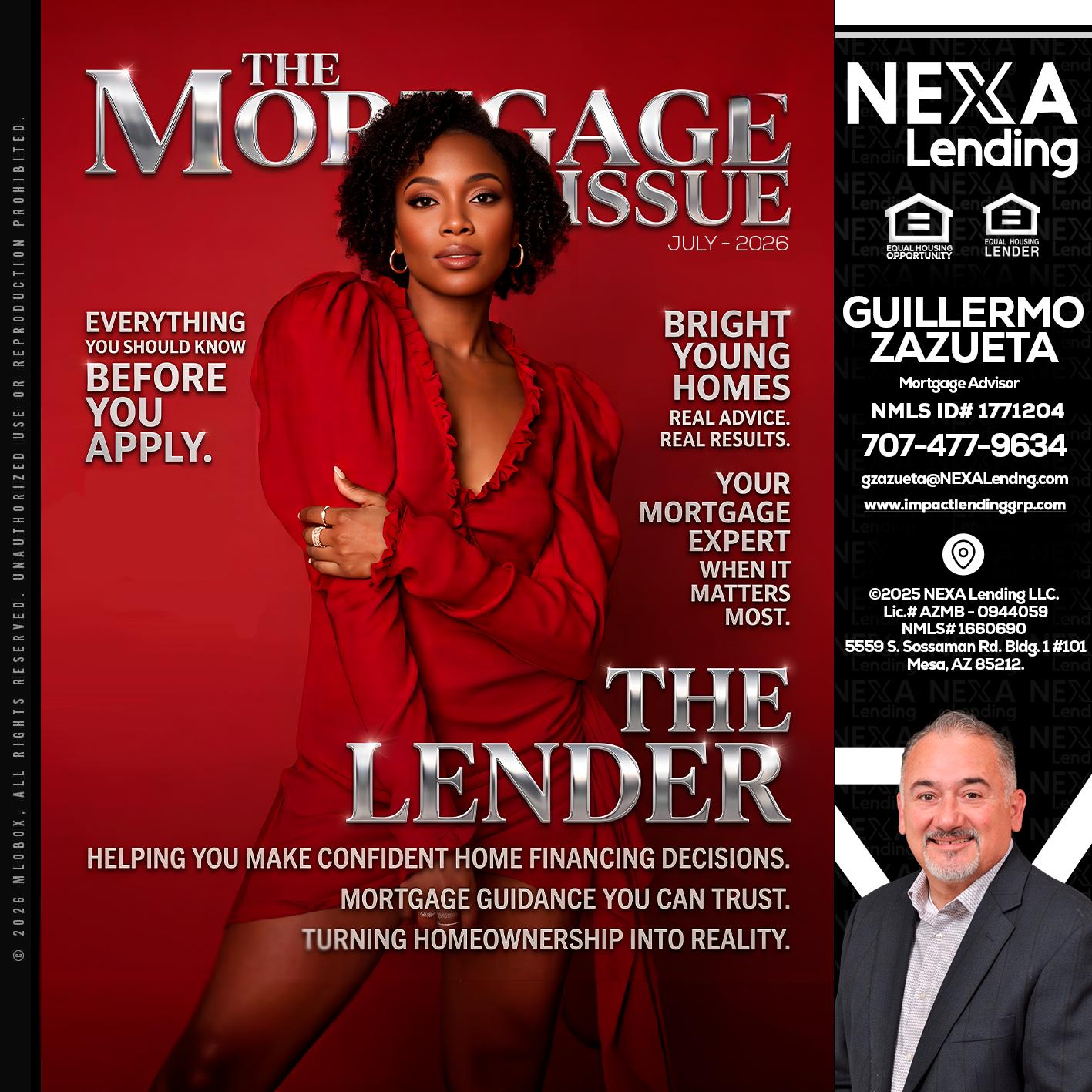 THE MORTGAGE ISSUE JULY - Guillermo Zazueta -Mortgage Advisor