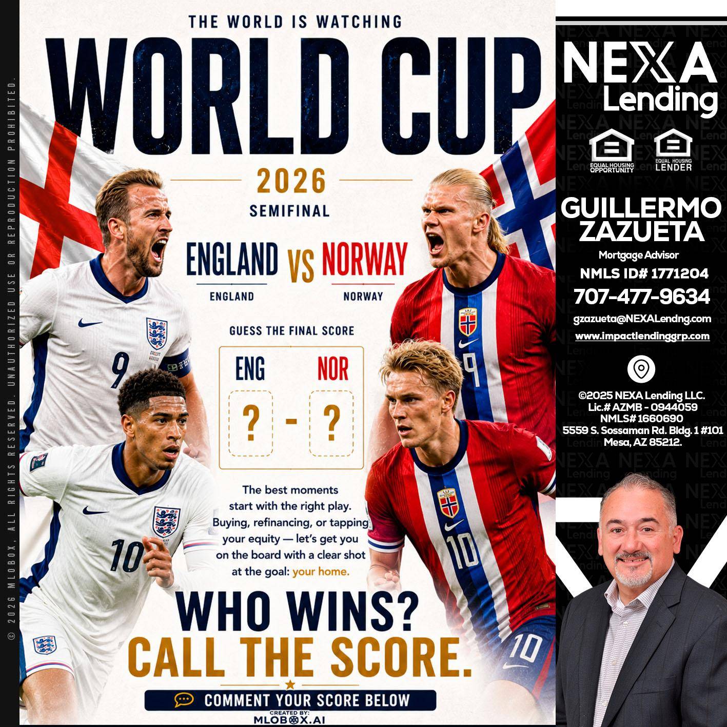 WORLD CUP 2026 - Guillermo Zazueta -Mortgage Advisor