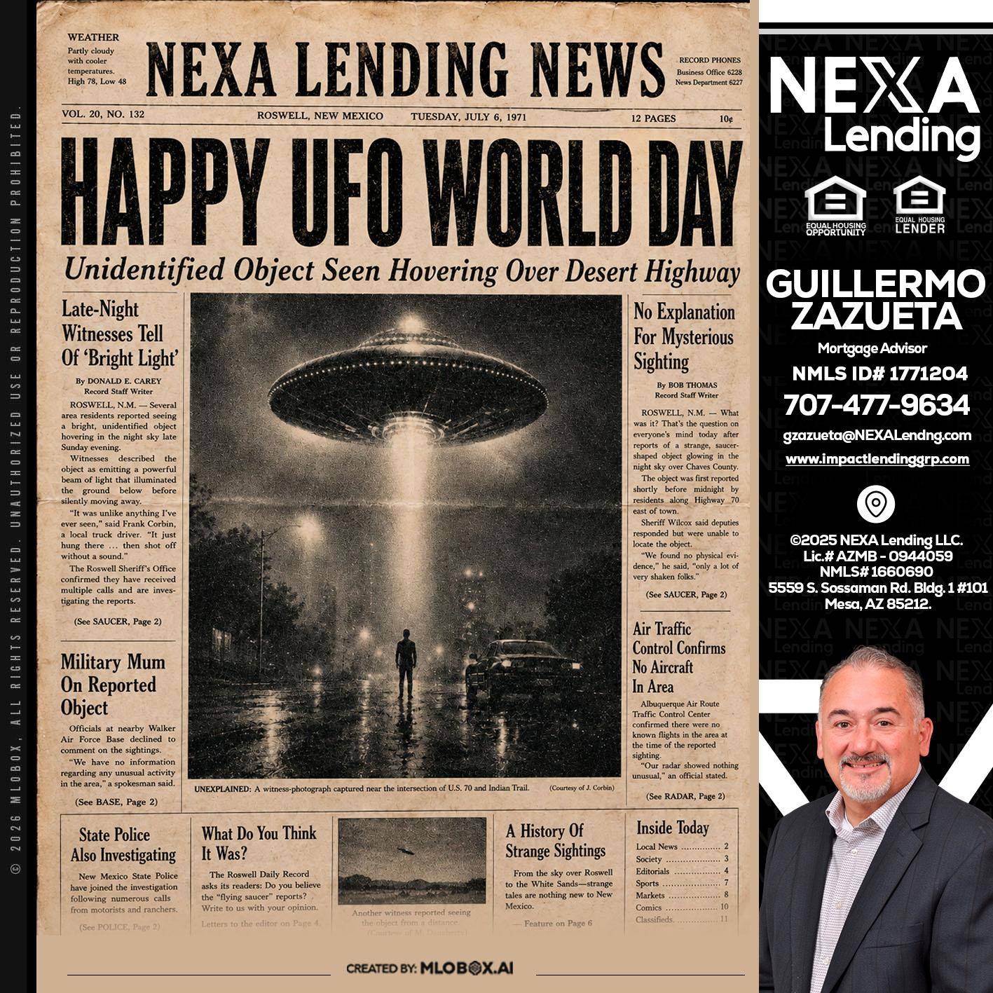 HAPPY UFO WORLD DAY - Guillermo Zazueta -Mortgage Advisor