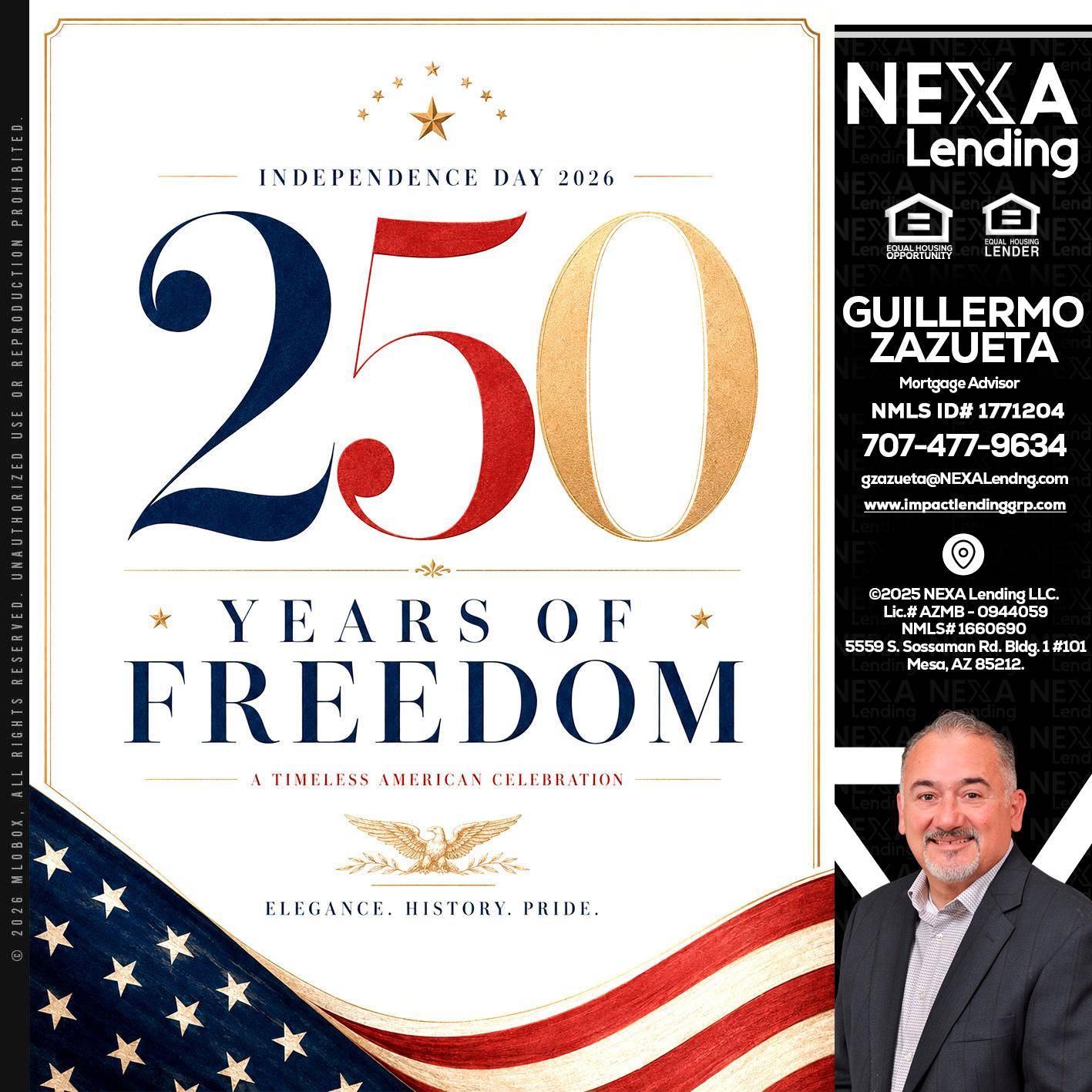 250 YEARS - Guillermo Zazueta -Mortgage Advisor