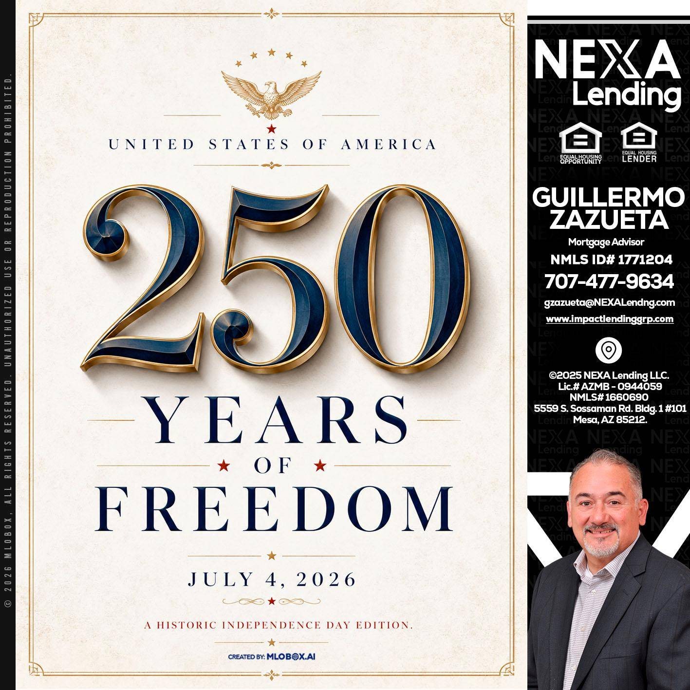 250 YEARS - Guillermo Zazueta -Mortgage Advisor