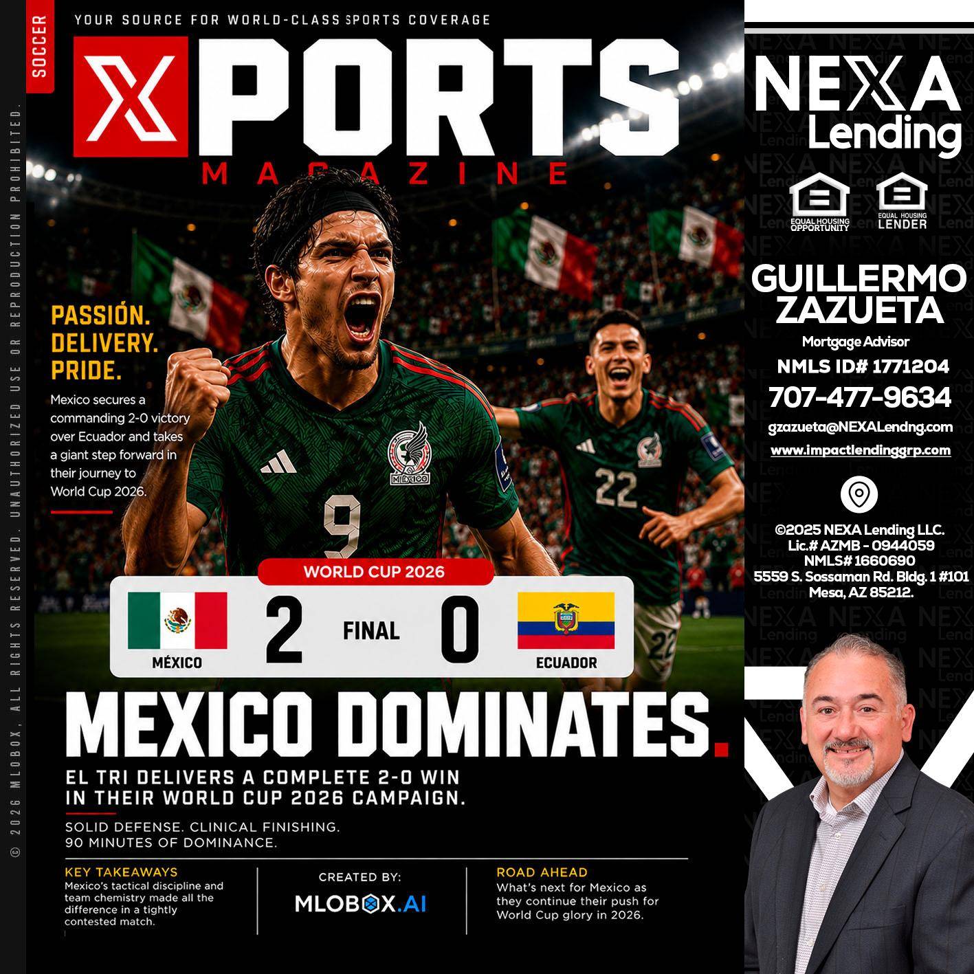 XPORTS MEX 2-0 ECUADOR - Guillermo Zazueta -Mortgage Advisor
